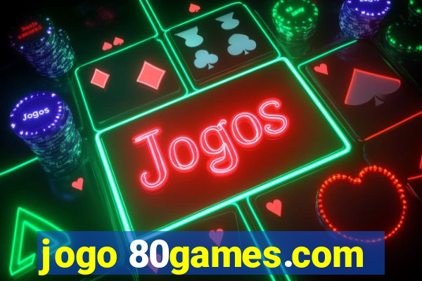 jogo 80games.com